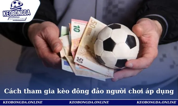 Một số cách chơi kèo Chấp được đông đảo người chơi áp dụng